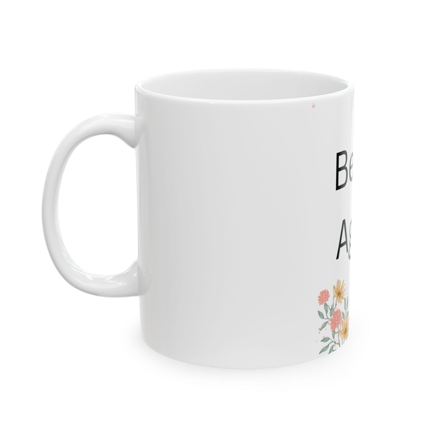 + 1 Begin Again Floral Ceramic Mug, Inspirational Coffee Cup, Gift for Friends, Motivational Tea Mug, Self-Care Reminder
