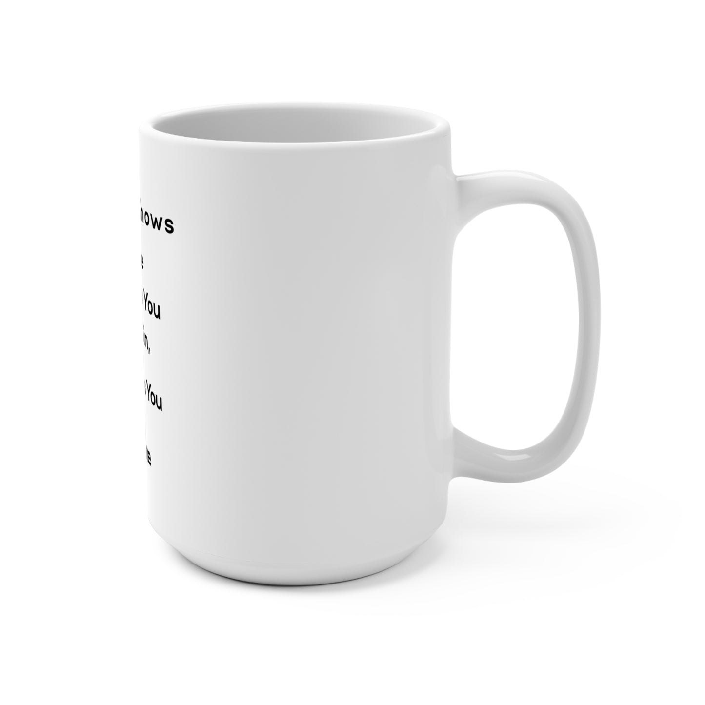 + 1 Do Not Be Afraid- Mug 15oz