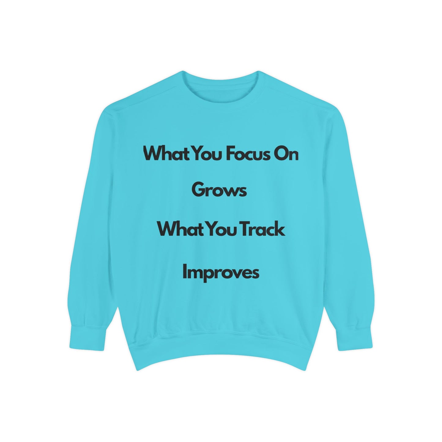 Stay Focus- Unisex Garment-Dyed Sweatshirt