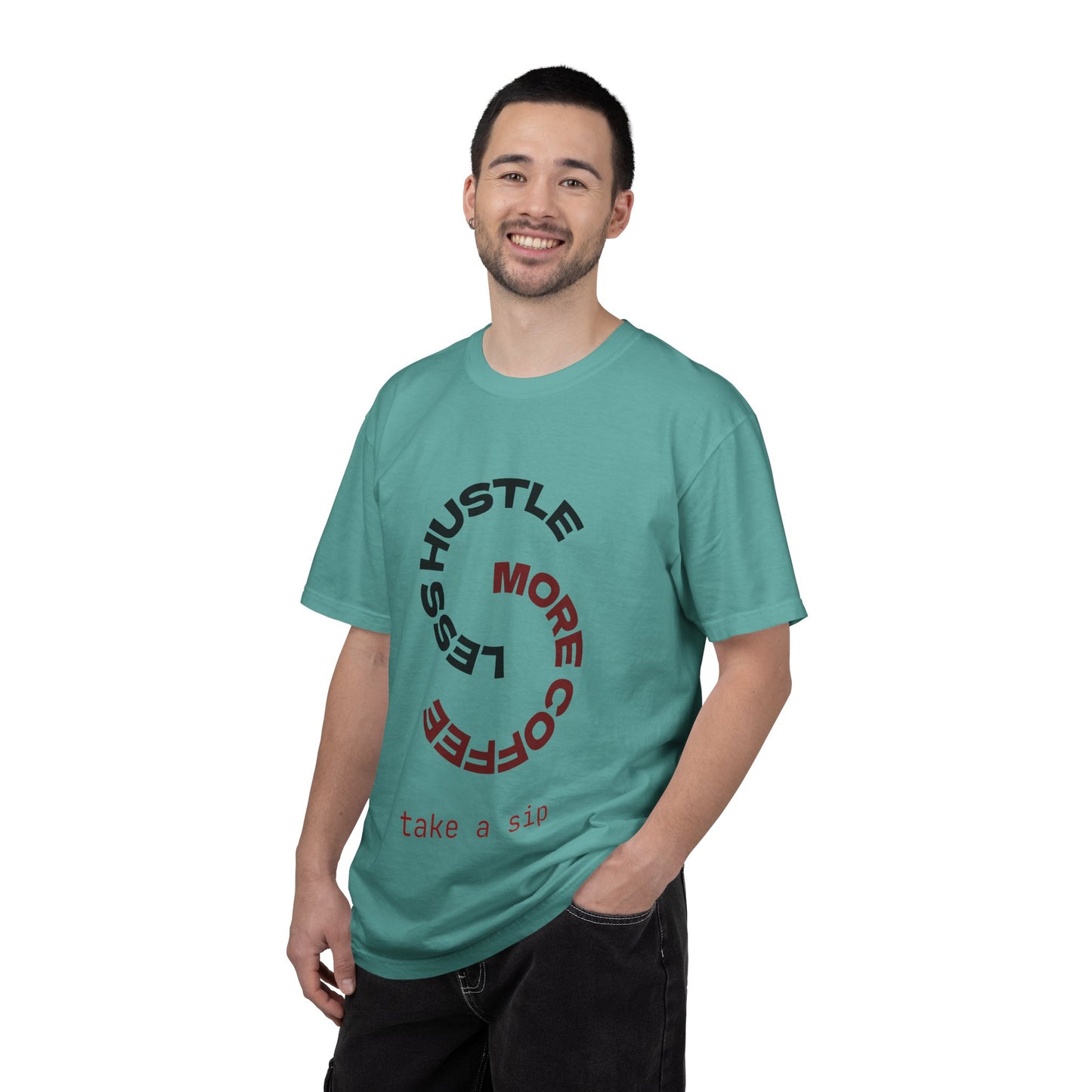 Coffee Hustle T-Shirt — “More Coffee, Less Hustle” Graphic Tee (Take a Sip)