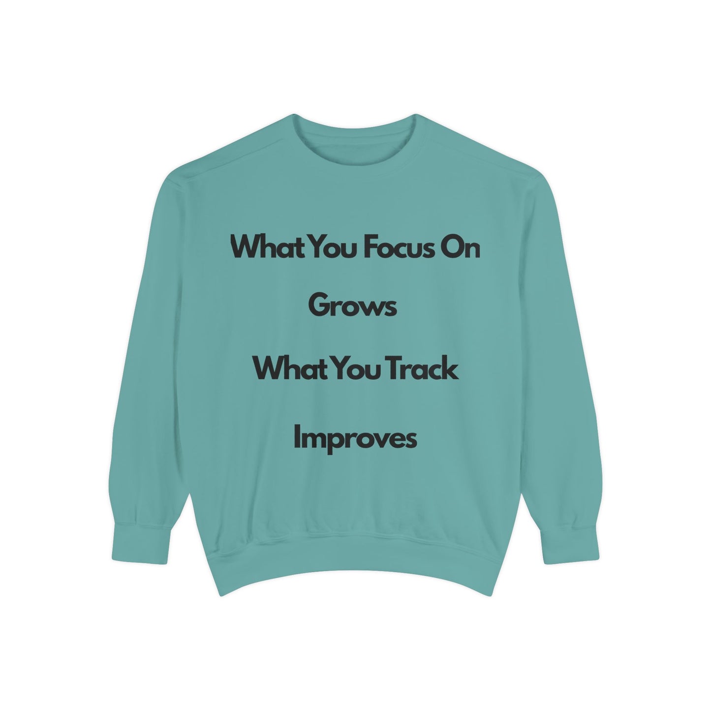 Stay Focus- Unisex Garment-Dyed Sweatshirt
