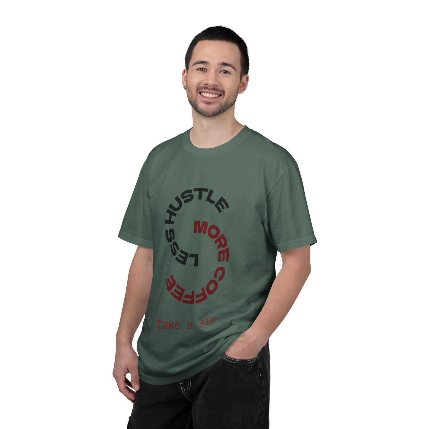 Coffee Hustle T-Shirt — “More Coffee, Less Hustle” Graphic Tee (Take a Sip)