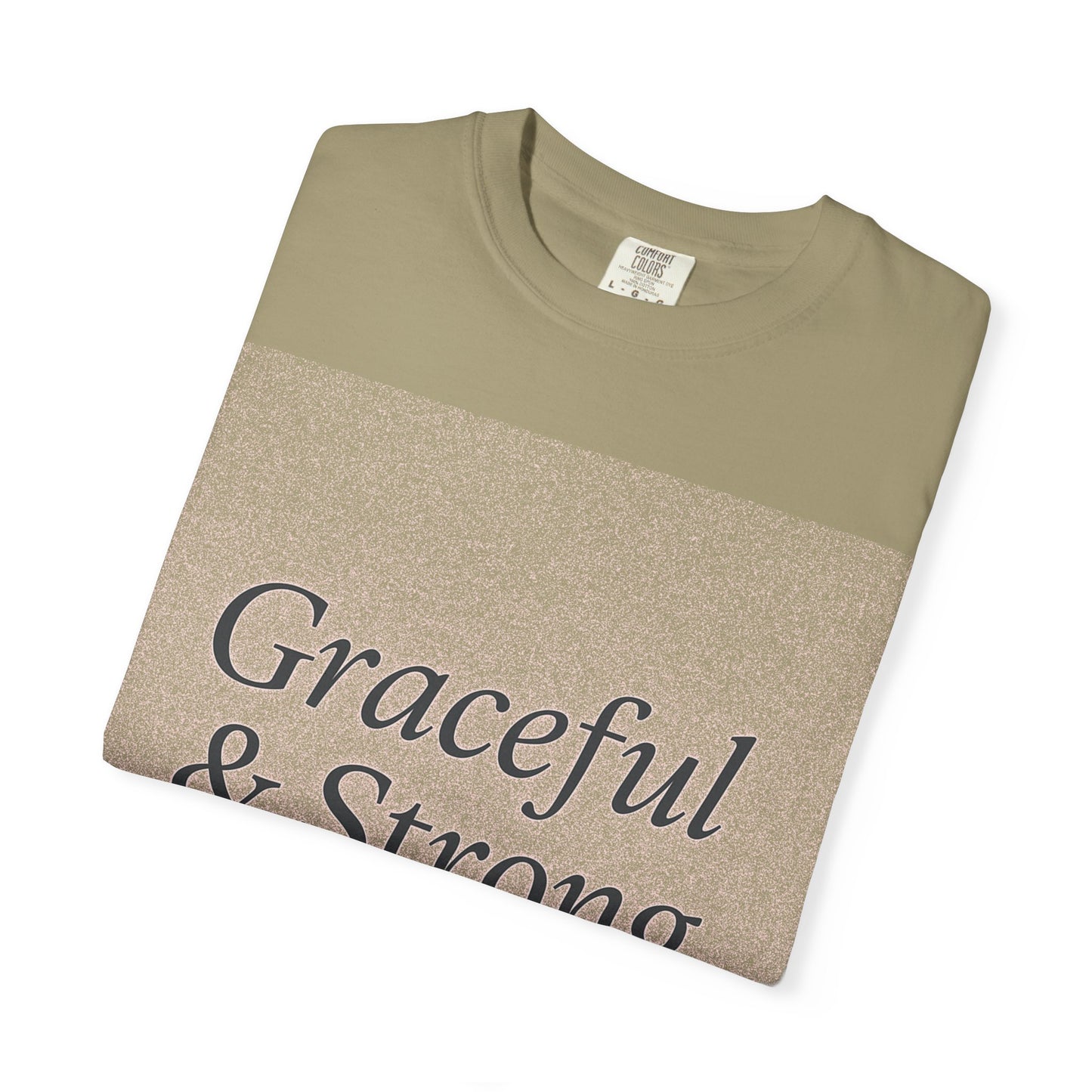 1 + Graceful and Strong T-Shirt | Empowering Mother's Prayer Tee, Unisex Casual Wear, Inspirational Gift, Everyday Comfort