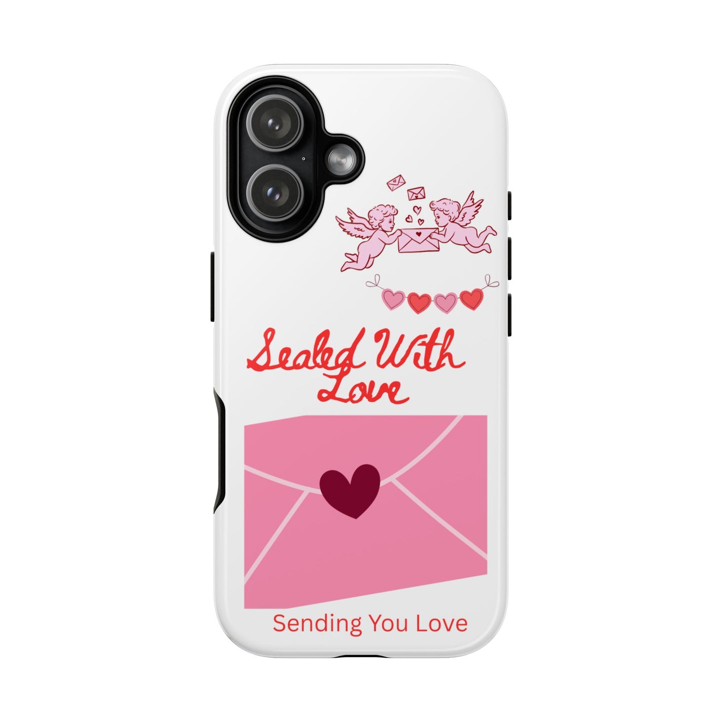 Phone Case — "Sealed With Love" Pink Valentine Envelope Design