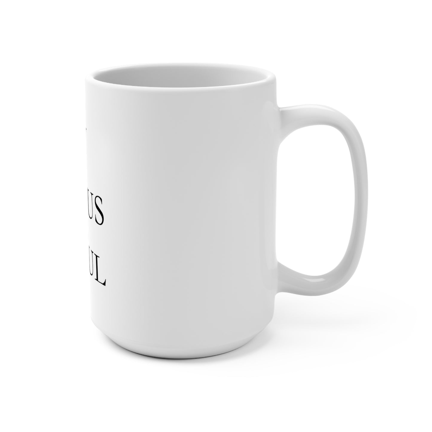 + 1 Joy- Joyous Mug 15oz