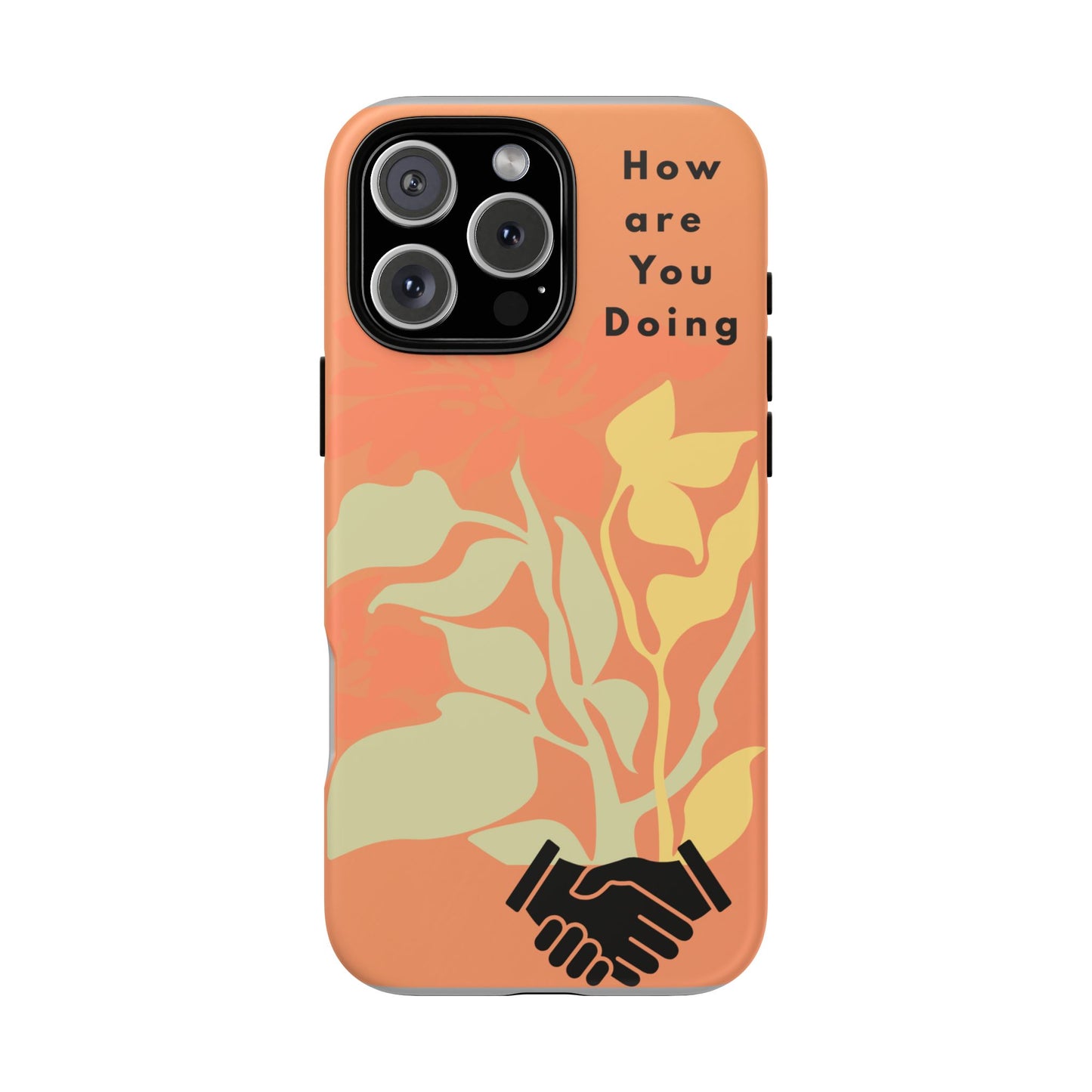 +1 -Tough Phone Cases- A welcome of Hands Phone case.