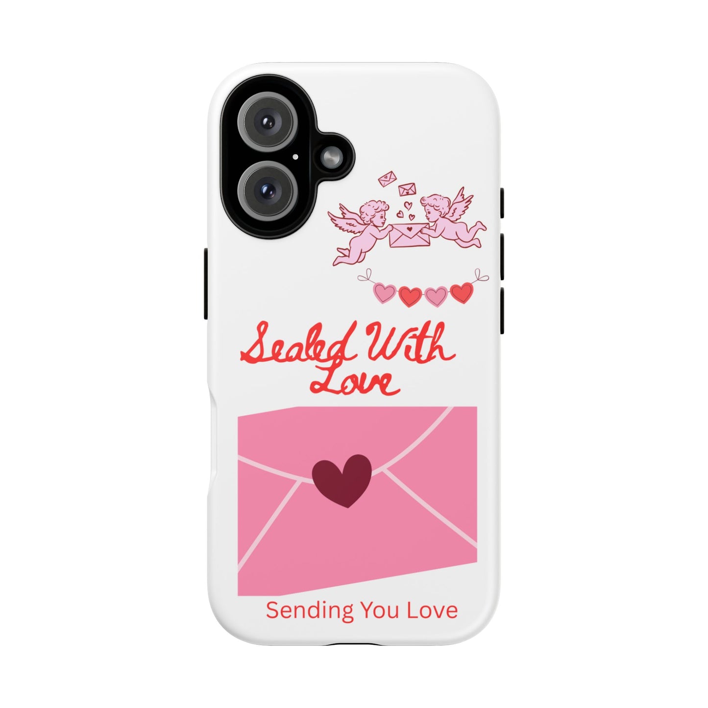 Phone Case — "Sealed With Love" Pink Valentine Envelope Design