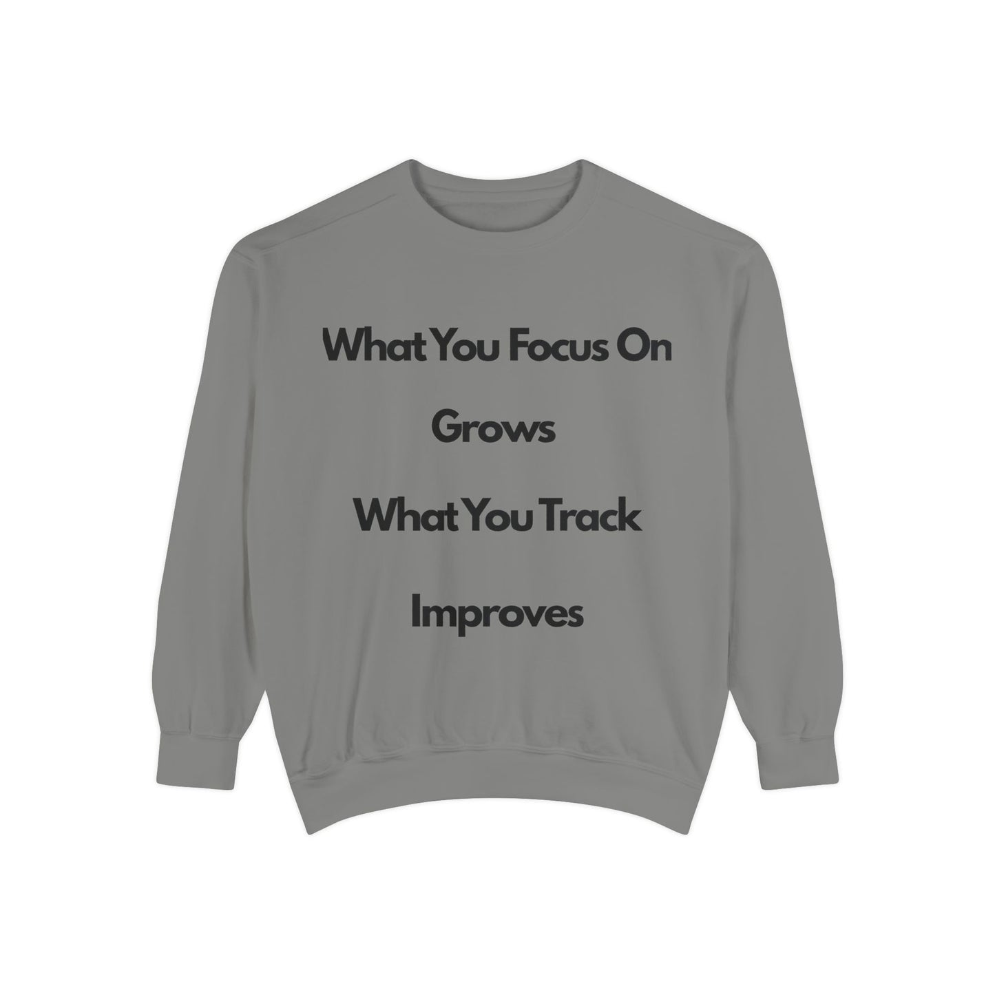 Stay Focus- Unisex Garment-Dyed Sweatshirt