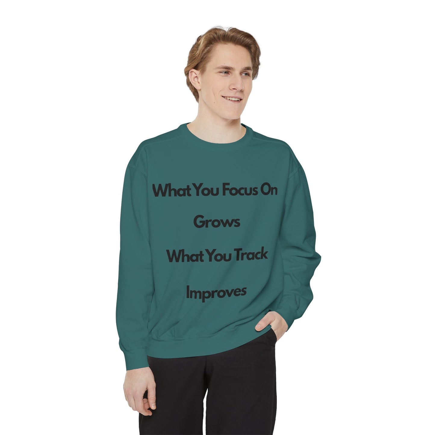 Stay Focus- Unisex Garment-Dyed Sweatshirt