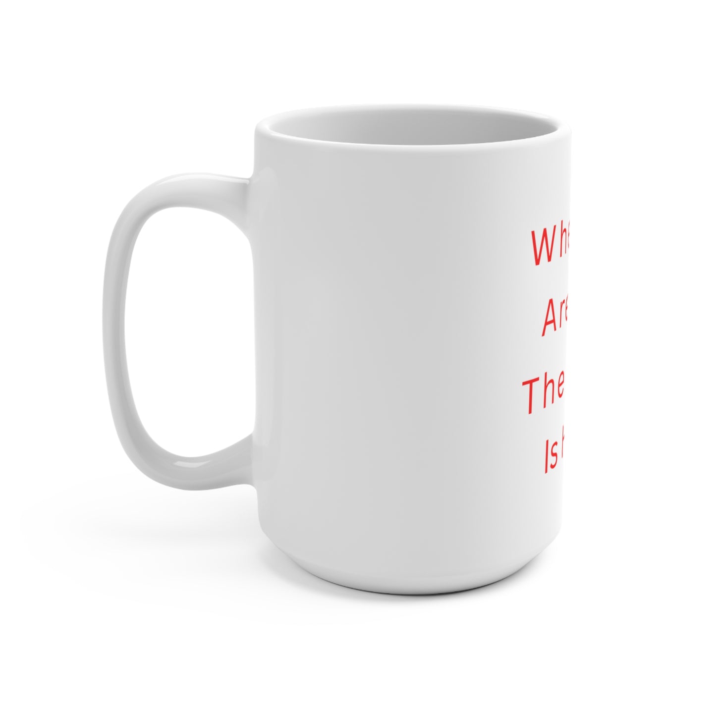 Mug — "When You Are Alone The Silence Is Honest" Inspirational Coffee Mug