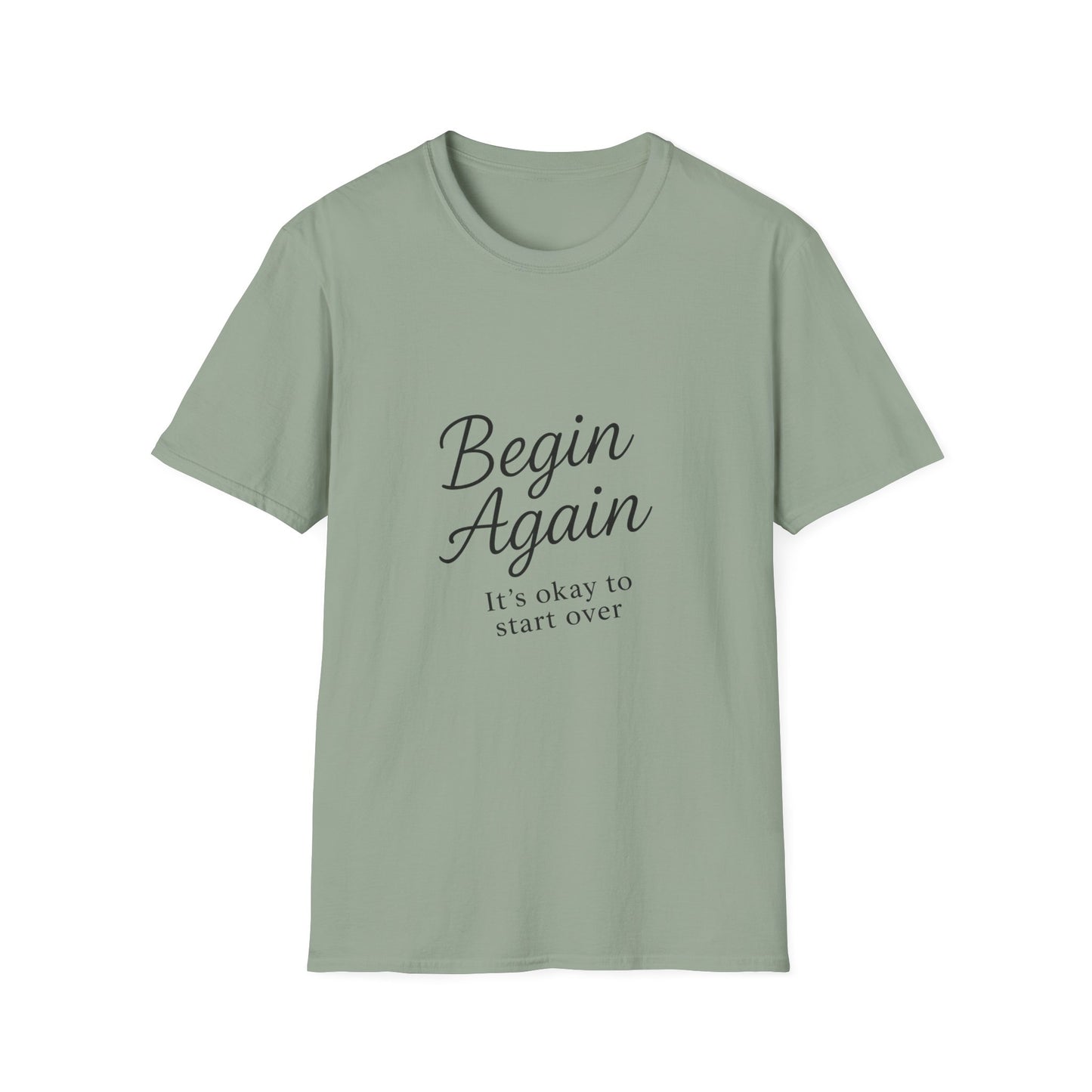 + 2 Motivational Unisex T-Shirt - Begin Again, Inspirational Apparel, Gift for New Beginnings, Casual Daily Wear, Uplifting Quote