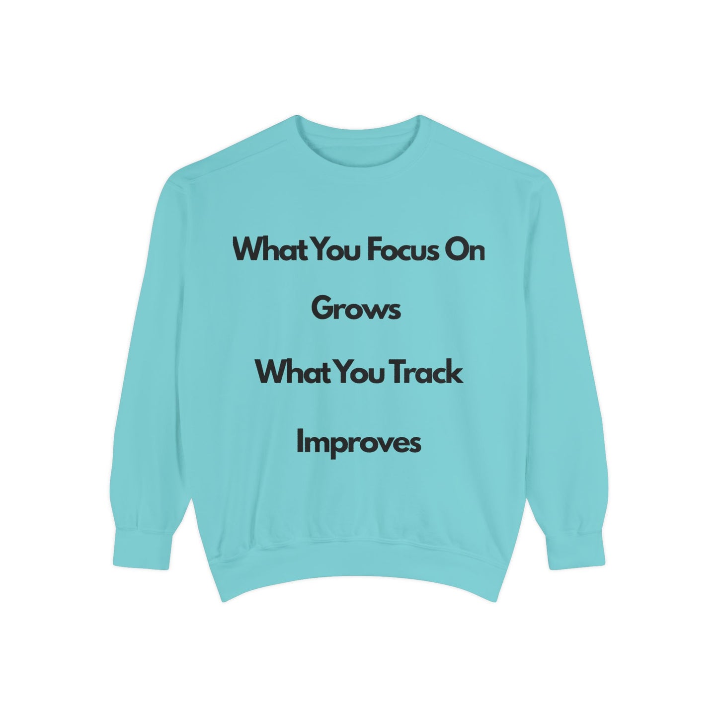 Stay Focus- Unisex Garment-Dyed Sweatshirt