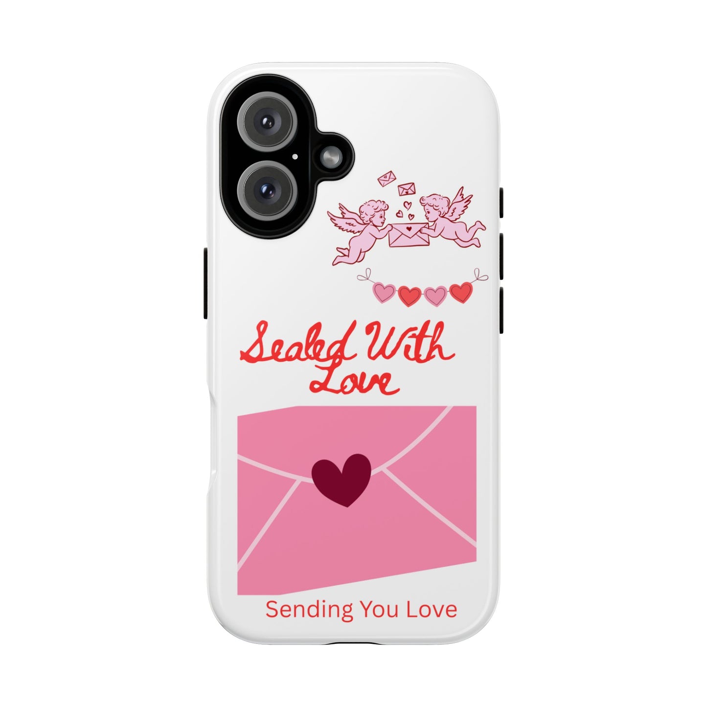 Phone Case — "Sealed With Love" Pink Valentine Envelope Design