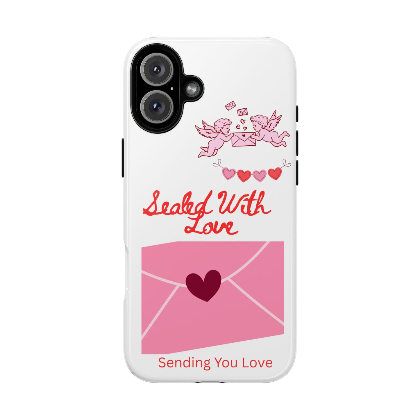 Phone Case — "Sealed With Love" Pink Valentine Envelope Design
