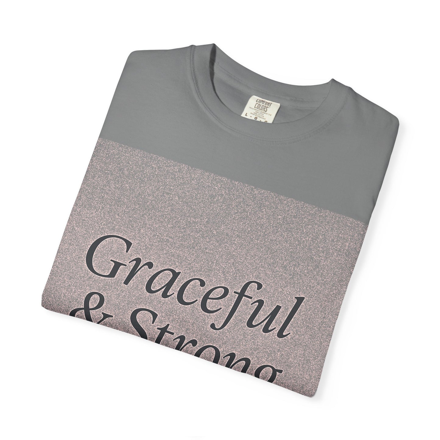 1 + Graceful and Strong T-Shirt | Empowering Mother's Prayer Tee, Unisex Casual Wear, Inspirational Gift, Everyday Comfort