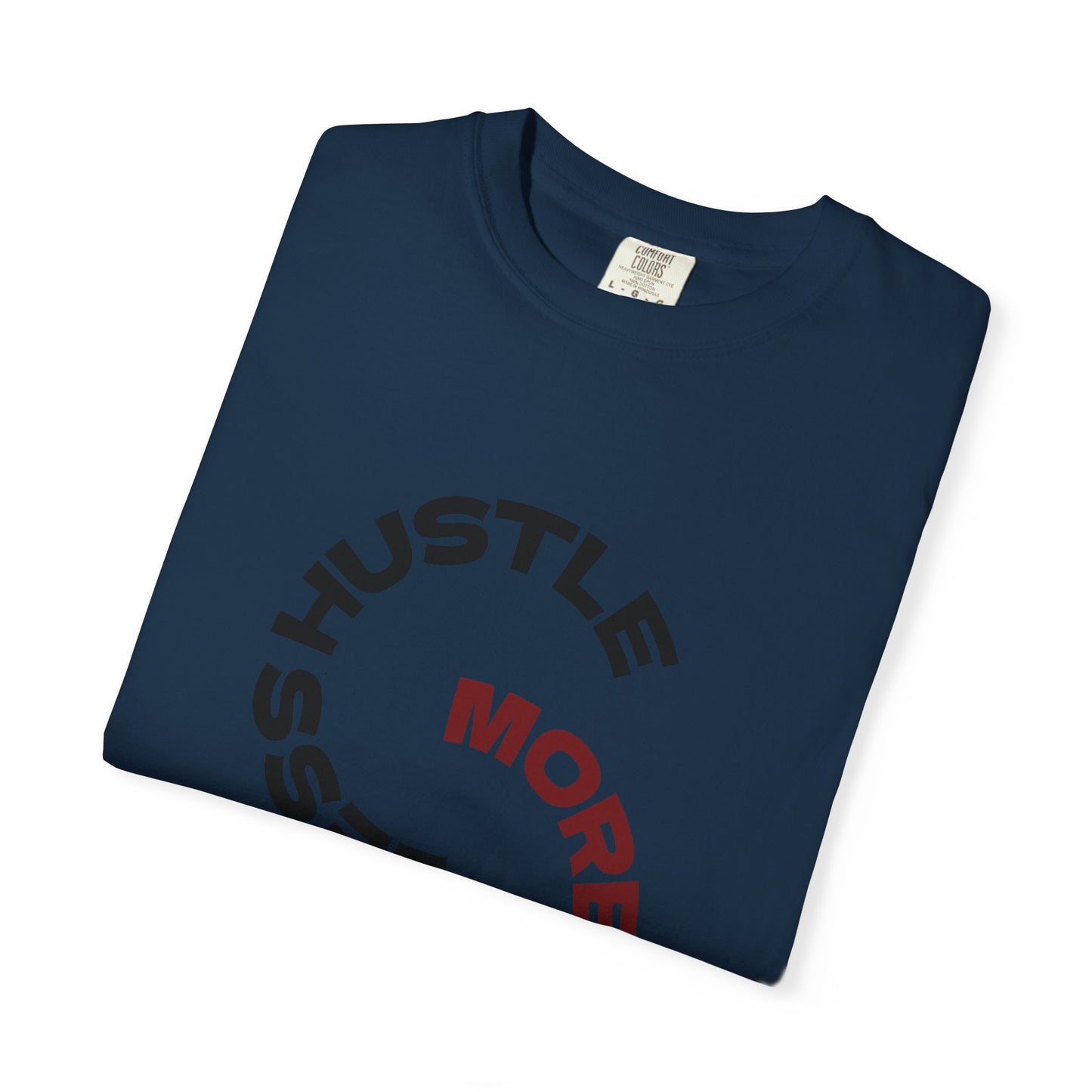 Coffee Hustle T-Shirt — “More Coffee, Less Hustle” Graphic Tee (Take a Sip)