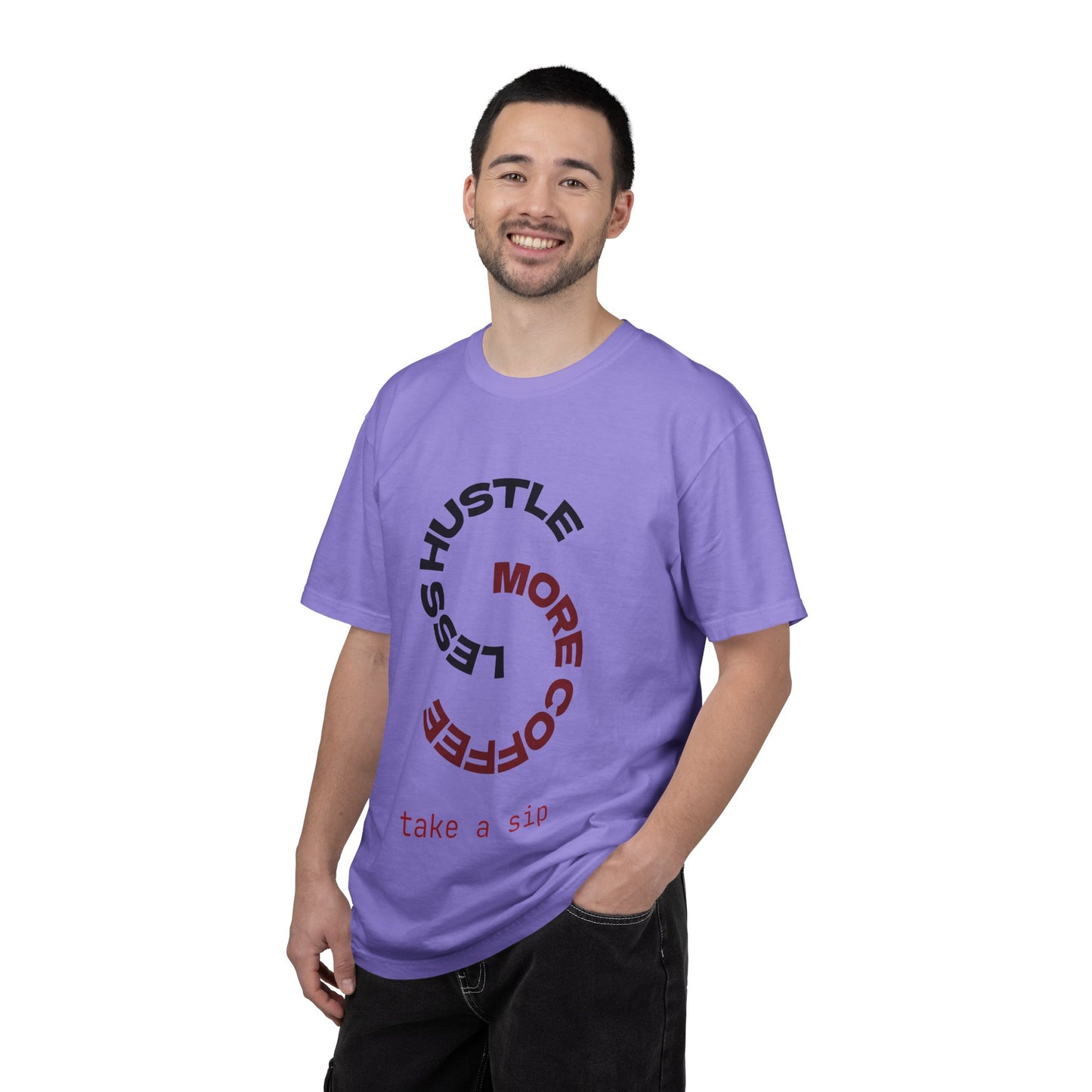 Coffee Hustle T-Shirt — “More Coffee, Less Hustle” Graphic Tee (Take a Sip)