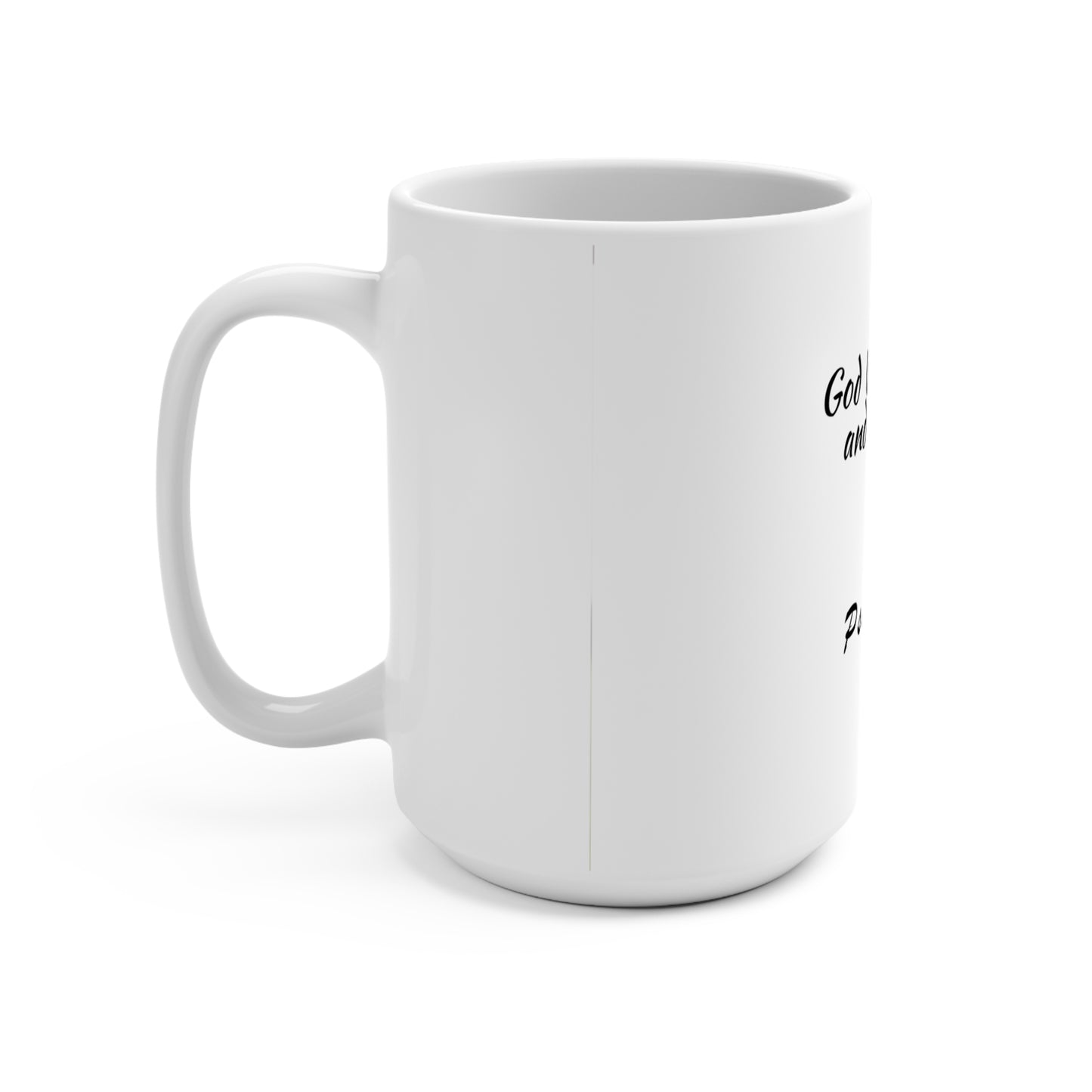 God Is My Refuge and Strength Mug | Psalm 46:1 Scripture Coffee Cup +1