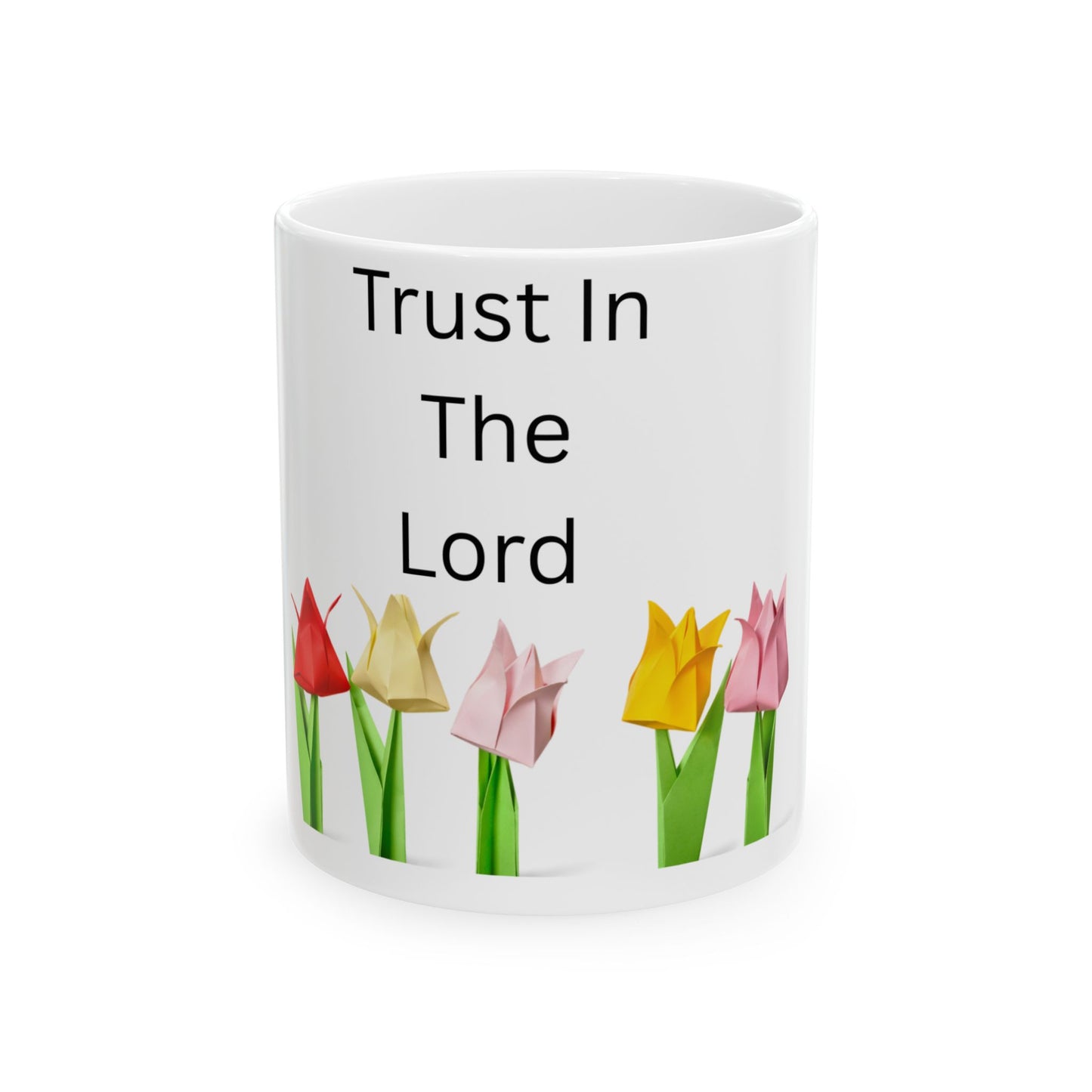 + 1 Inspirational Ceramic Mug, Trust In The Lord, Perfect for Gifting and Daily Motivation.