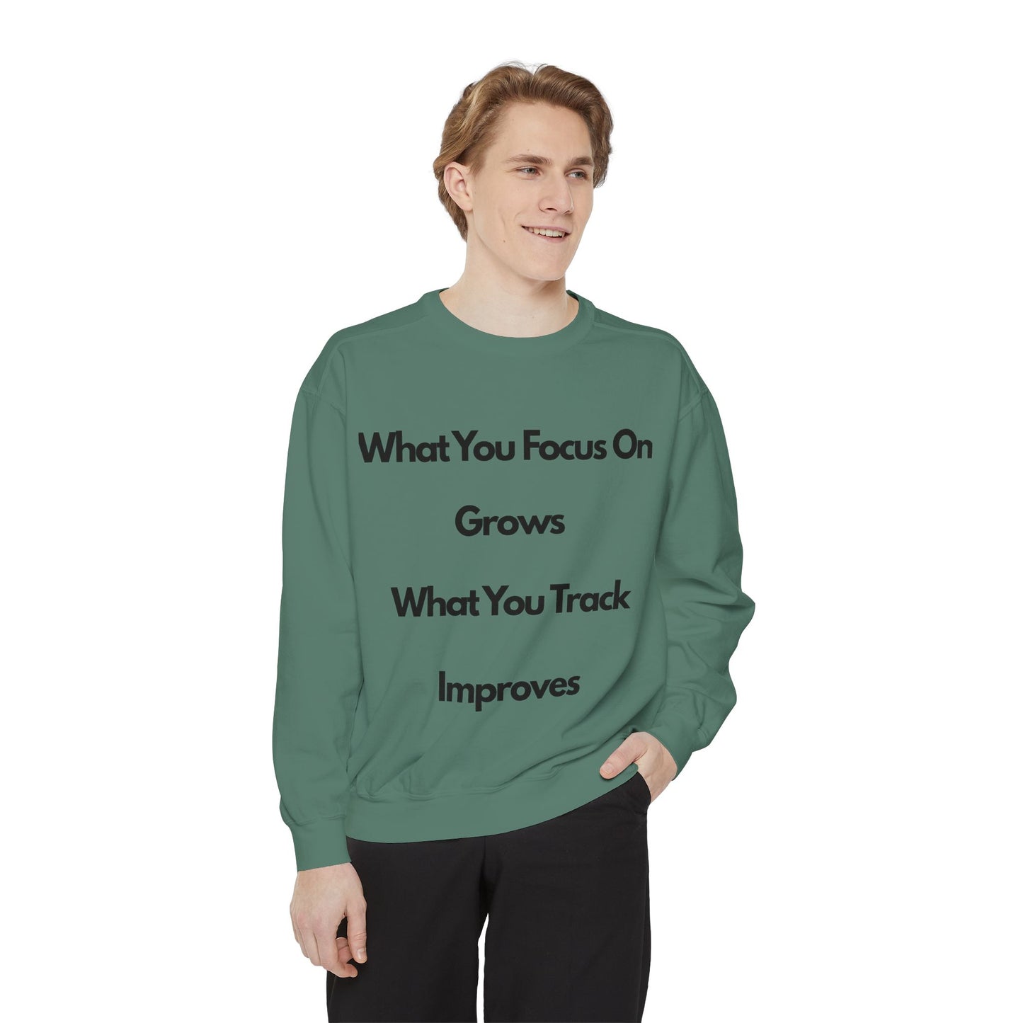 Stay Focus- Unisex Garment-Dyed Sweatshirt