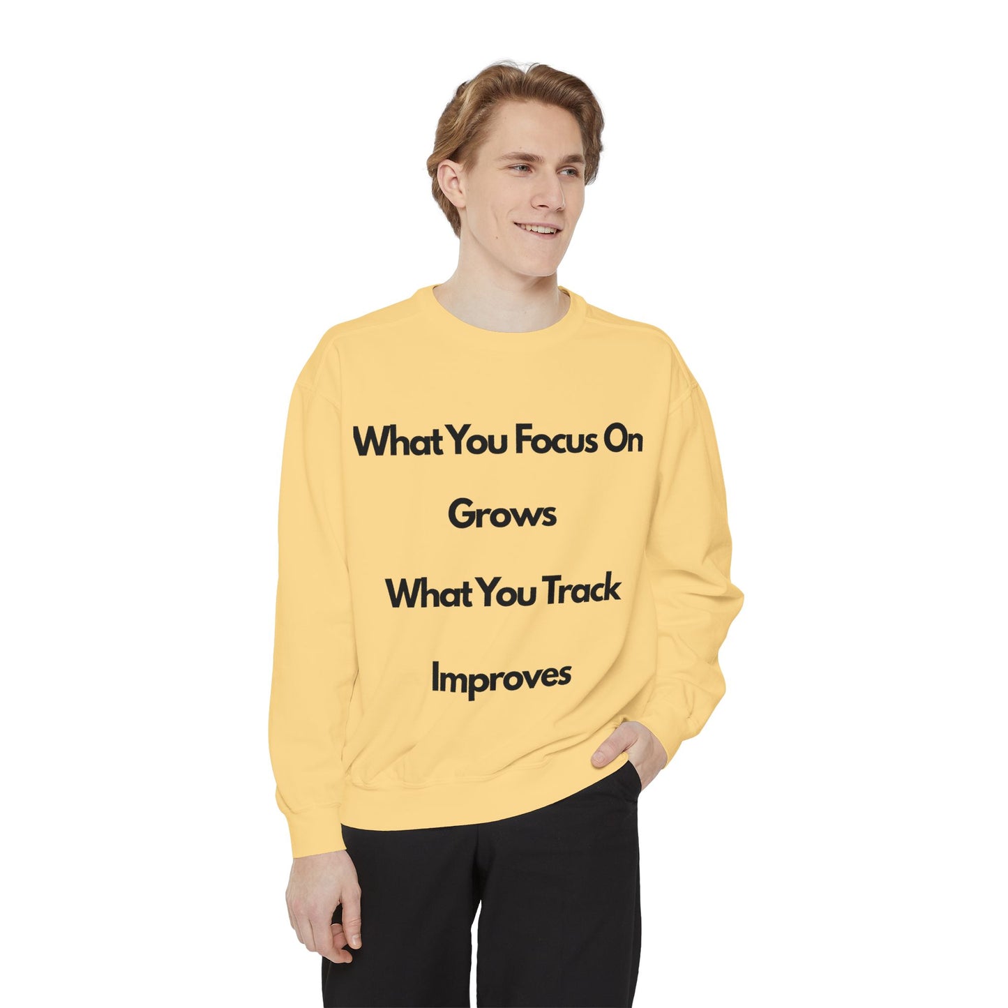 Stay Focus- Unisex Garment-Dyed Sweatshirt