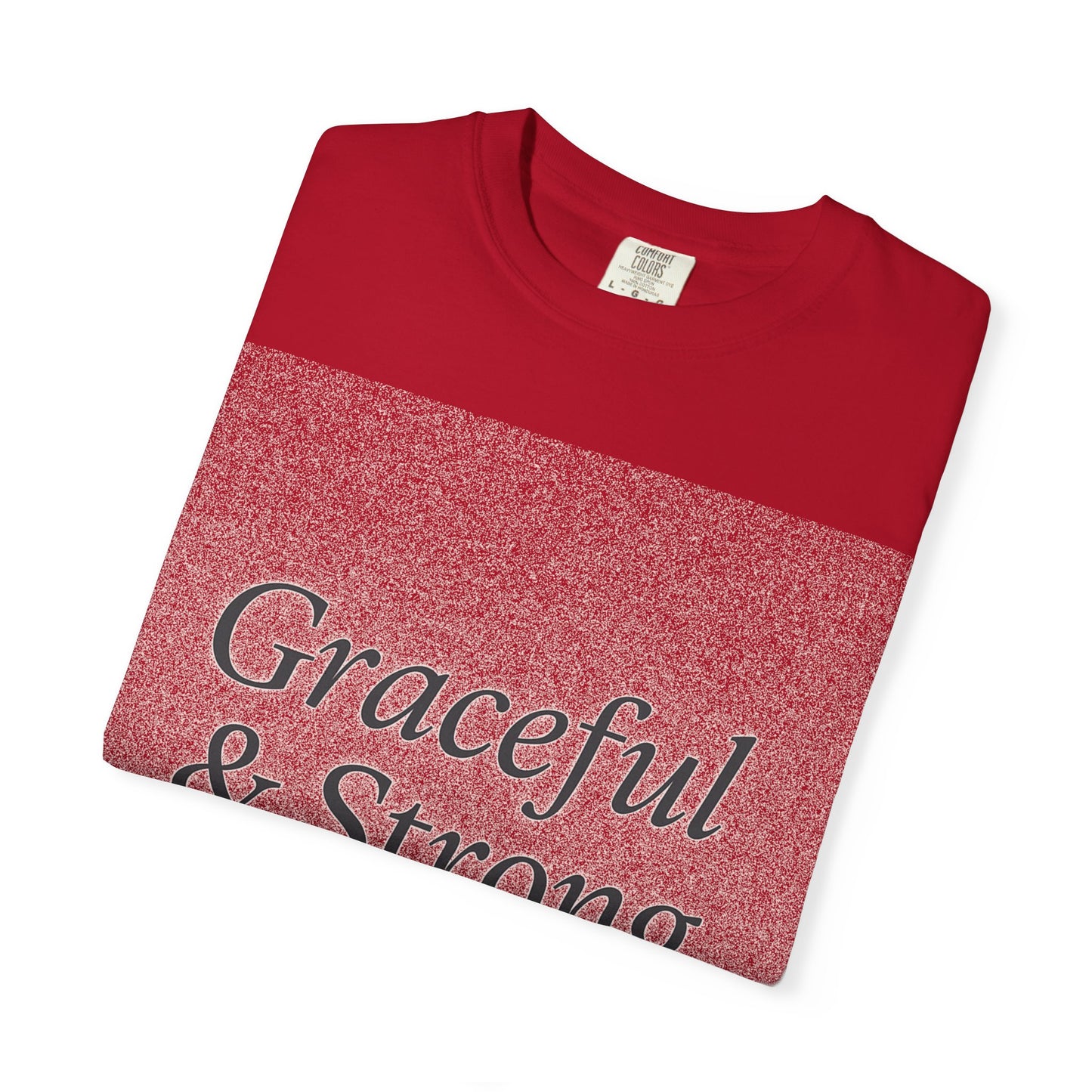 1 + Graceful and Strong T-Shirt | Empowering Mother's Prayer Tee, Unisex Casual Wear, Inspirational Gift, Everyday Comfort
