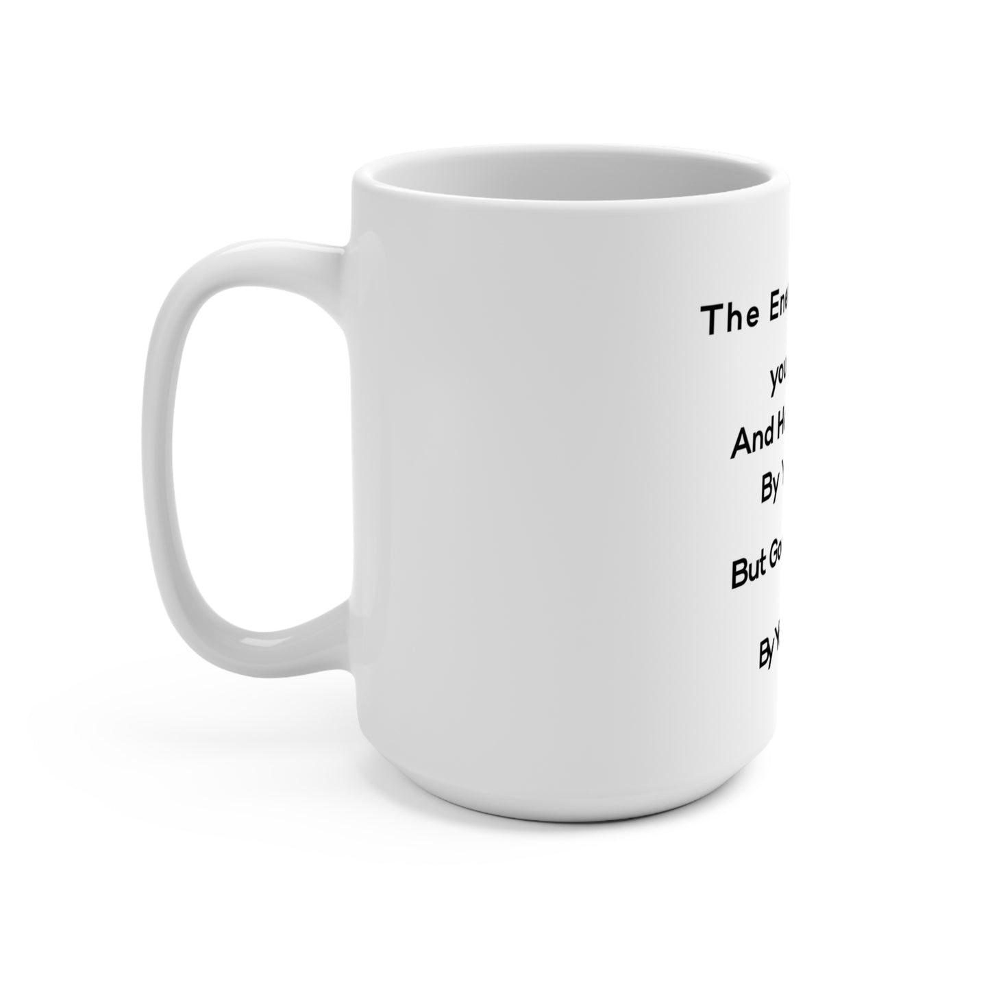 + 1 Do Not Be Afraid- Mug 15oz