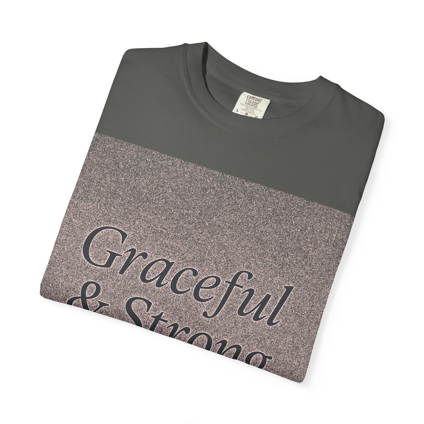 1 + Graceful and Strong T-Shirt | Empowering Mother's Prayer Tee, Unisex Casual Wear, Inspirational Gift, Everyday Comfort