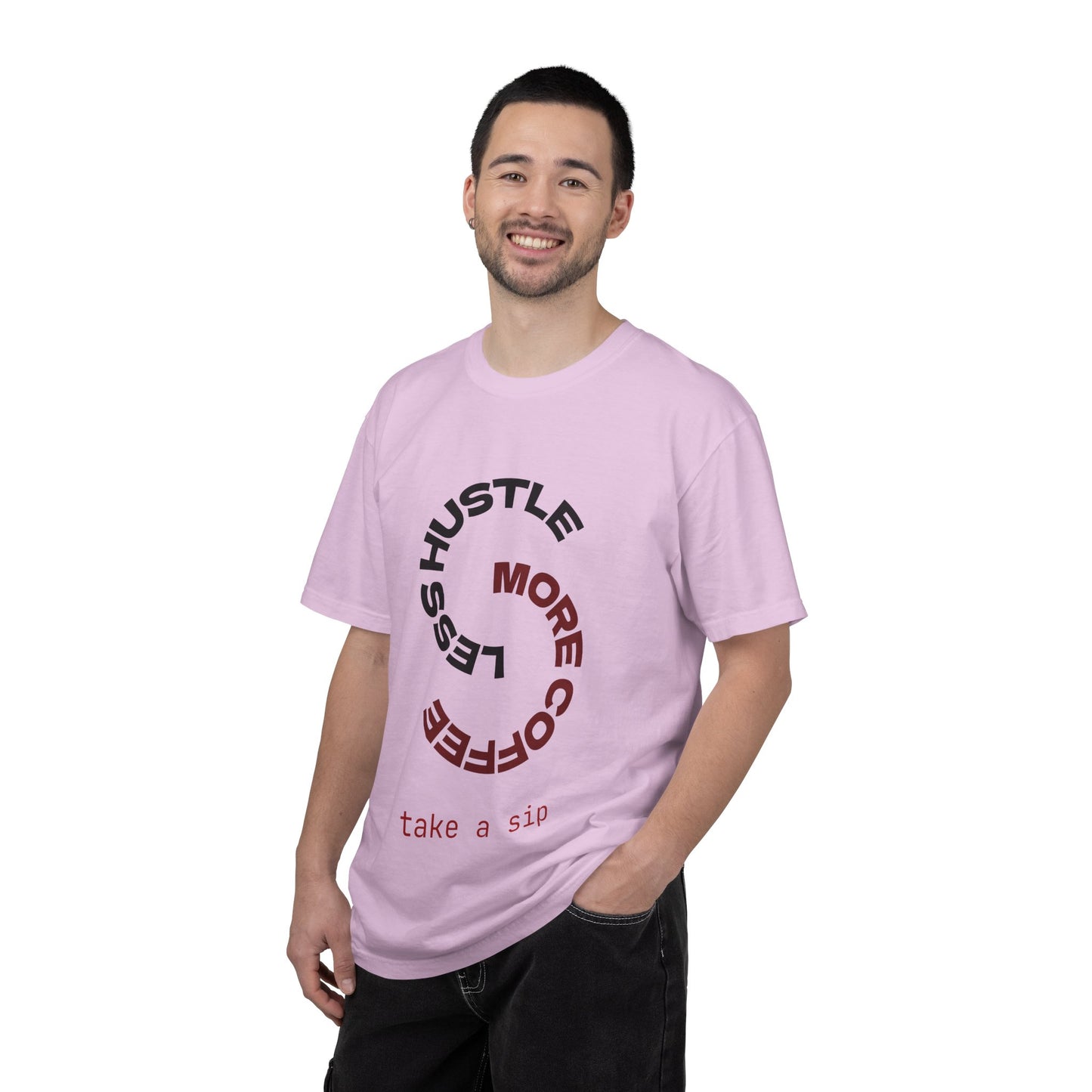 Coffee Hustle T-Shirt — “More Coffee, Less Hustle” Graphic Tee (Take a Sip)