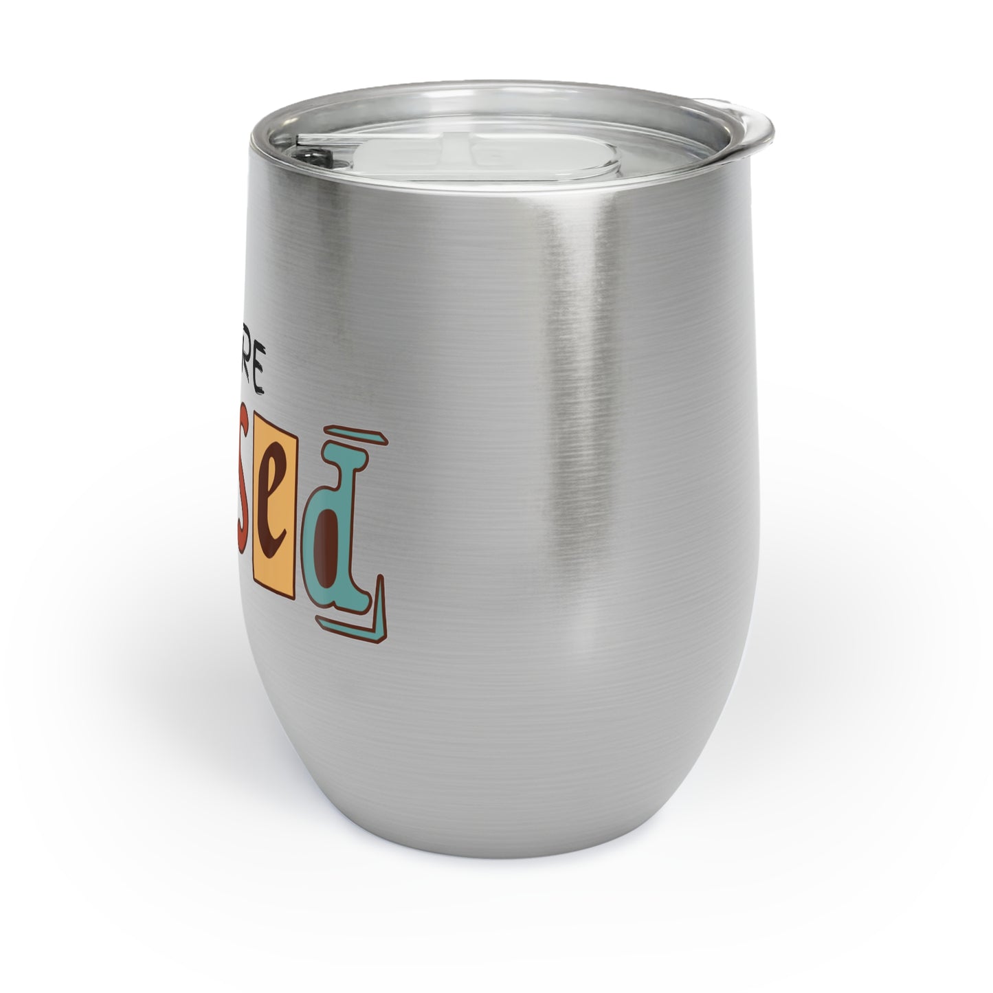 Chill Wine/  Tea Tumbler