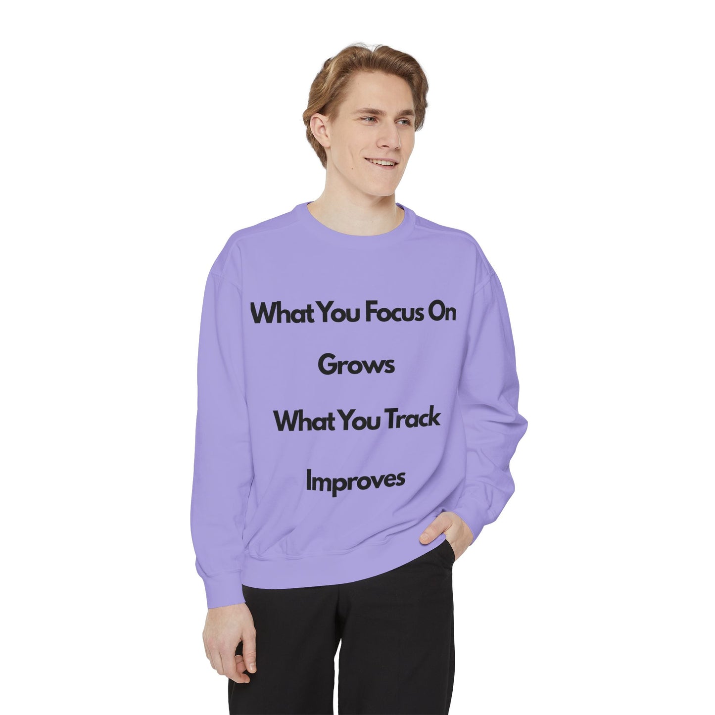 Stay Focus- Unisex Garment-Dyed Sweatshirt