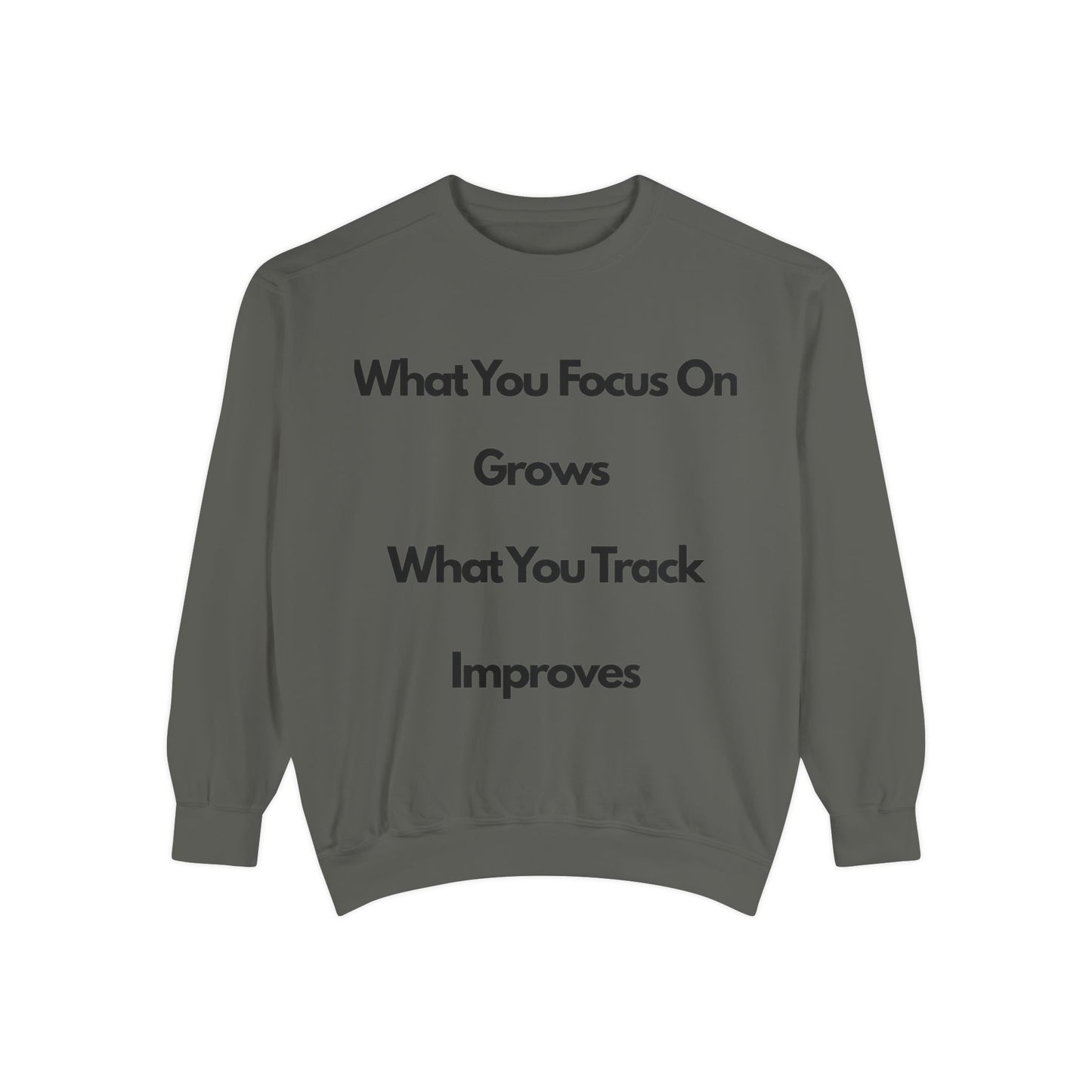 Stay Focus- Unisex Garment-Dyed Sweatshirt
